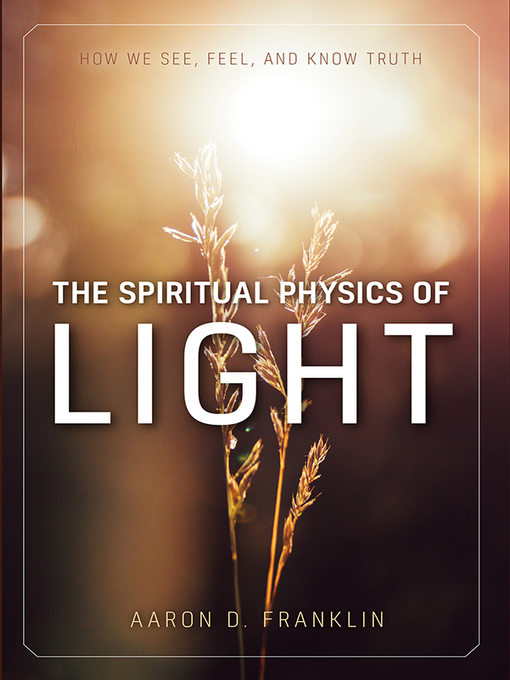 Cover image for The Spiritual Physics of Light
